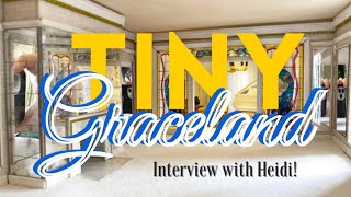 Tiny Graceland! Interview with creator Heidi