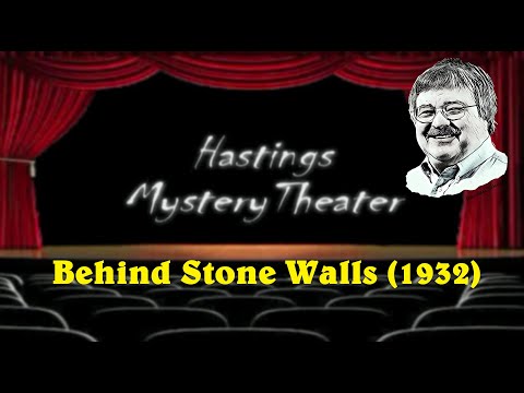 Hastings Mystery Theater Behind Stone Walls still