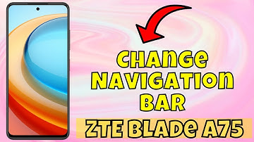 ZTE Blade A75 Change Back Button Gesture Settings || How to Change Navigation Bar