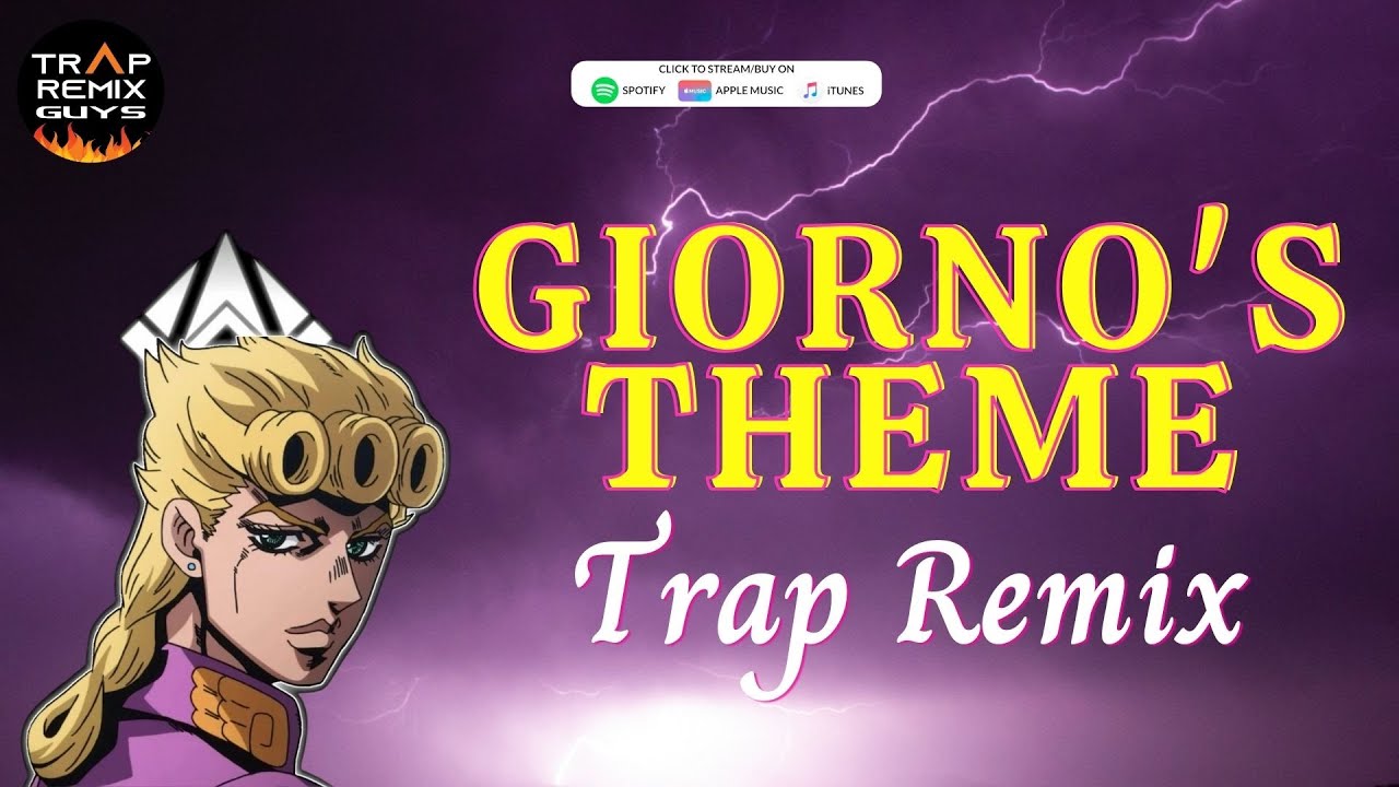 Giorno Theme Trap Remix. Giorno Theme. Giorno s theme