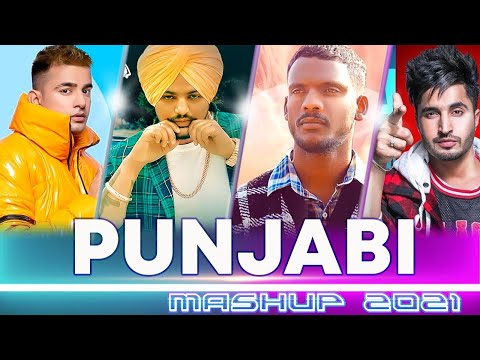 PUNJABI MASHUP 2021 | Best Punjabi Pop Songs Mashup 2021 | New 2021 Punjabi Love Mashup