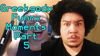 Greekgodx Funny Moments #5