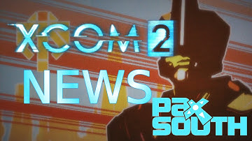 XCOM 2 - PAX South News [3 Free Long War Studios Mods Available at Launch]