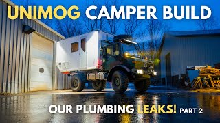 We have Leaks! Can we get our plumbing working? PART 2 | Unimog Camper Build #17 by Our Way To Roam 2,039 views 2 weeks ago 22 minutes