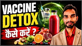 How to do a vaccine detox..... screenshot 1