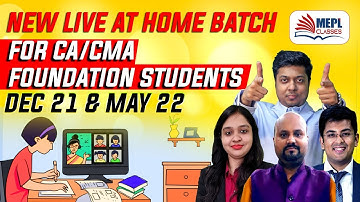New Batches For CA/CMA Foundation Dec21/May22  | Mohit Agarwal | MEPL classes