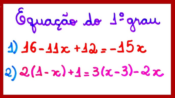 Aprenda resolver Equação do 1º grau 🔥 👨🎤 Não se esqueça de