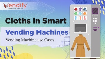 Clothes Vending Machines | Smart vending machine