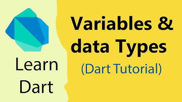 02 Dart Variables and Data types  | Dart Tutorial for Beginners  [ Flutter ]