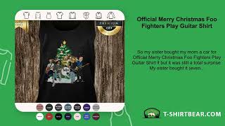 Official Merry Christmas Foo Fighters Play Guitar Shirt