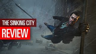 The Sinking City | REVIEW | Eine Stadt ertrinkt im Wahnsinn