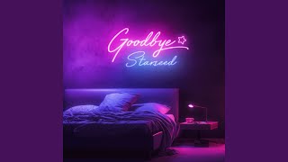 Goodbye
