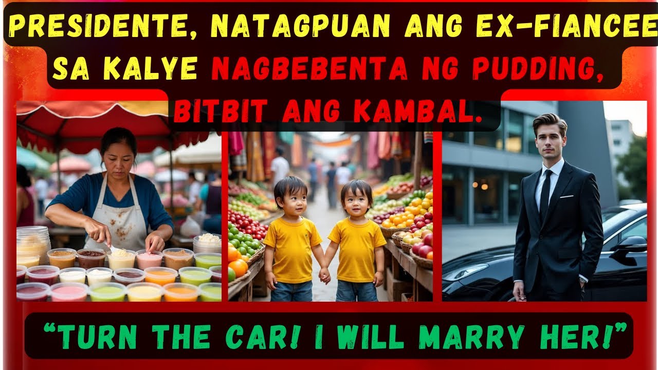 PRESIDENTE, NATAGPUAN ANG EX-FIANCEE SA KALYE NAGBEBENTA NG PUDDING, BITBIT ANG CUTE NA…