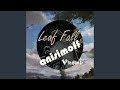 Leaf Fall 2021 Remastered Version mp3