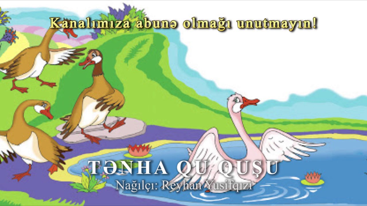 Tənha qu quşu (nağılçı - Reyhan Yusifqızı)