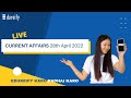 Daily Current Affairs On 28th April 2022 | Today's Current Affairs