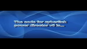 Activation Code for Cyberlink PowerDirector v8