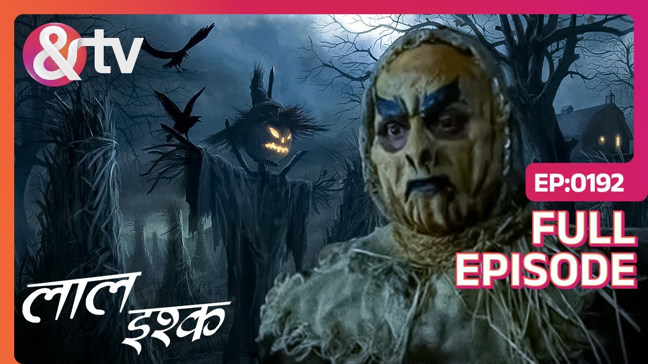 Kaag Gausa ने किया Laxman के Bete का अपहरण | Laal Ishq | Full Ep 192 @andtvchannel