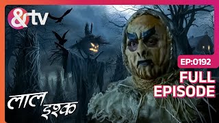 Kaag Gausa न कय Laxman क Bete क अपहरण Laal Ishq Full Ep 192