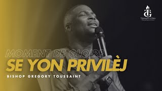 Se Yon Privilèj Pou Mwen Adore'w Yaweh 🙌🏾😭 | Bishop Gregory Toussaint | Que Tout Genou Fléchisse‼️🔥