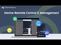 Device remote control  management