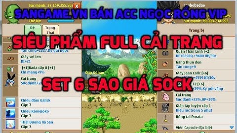 Ngọc Rồng Online - Bán siêu phẩm TĐ sv1 nội tại víp, Kèm full set 6s, Web bán acc sơ sinh sv7