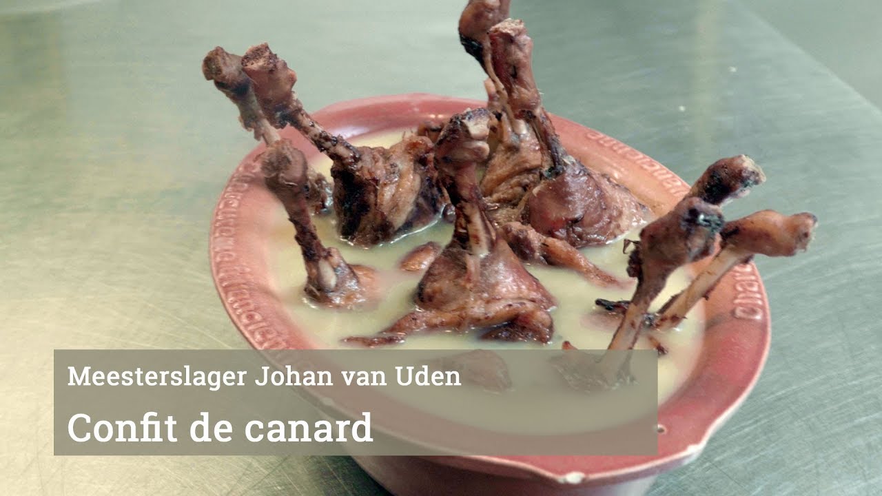 Confit de canard van Meesterslager Johan van Uden