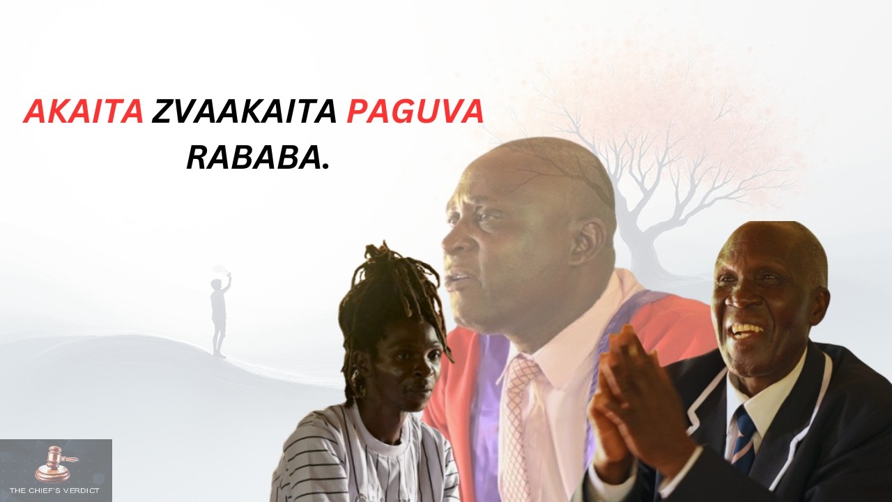 DARE RACHIEF BUSHU- AKANOITA ZVAKAITA PAGUVA RABABA VAKE EGA