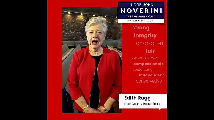 Edith Rugg endorses Judge John Noverini for Illino...