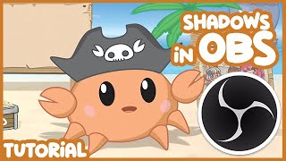 Tutorial: Creating Shadows in OBS Studio!