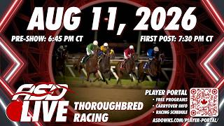 Live Thoroughbred Racing - Assiniboia Downs (ASD) • August 11, 2026