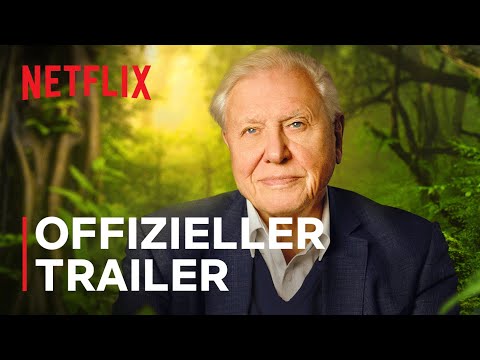 David Attenborough: Mein Leben auf unserem Planeten | Offizieller Trailer | Netflix
