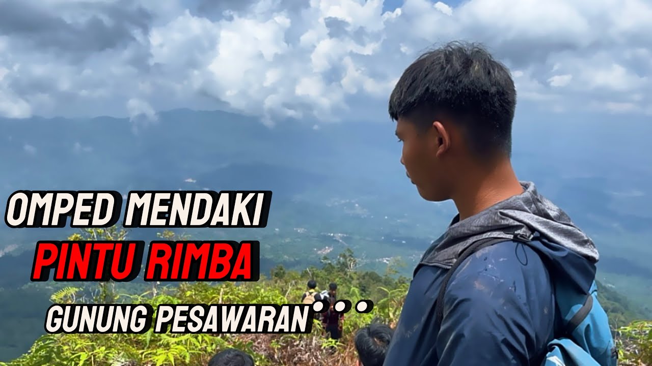 Dibalik layar Omped visual (Omped mendaki gunung Pesawaran)