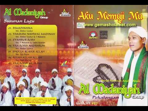 Full Album Al Madaniyah - Album Aku Memujimu (voc. Ust. Nizar Arju dkk)