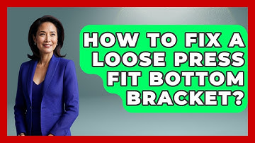 How To Fix A Loose Press Fit Bottom Bracket? - The Cycling Junkies
