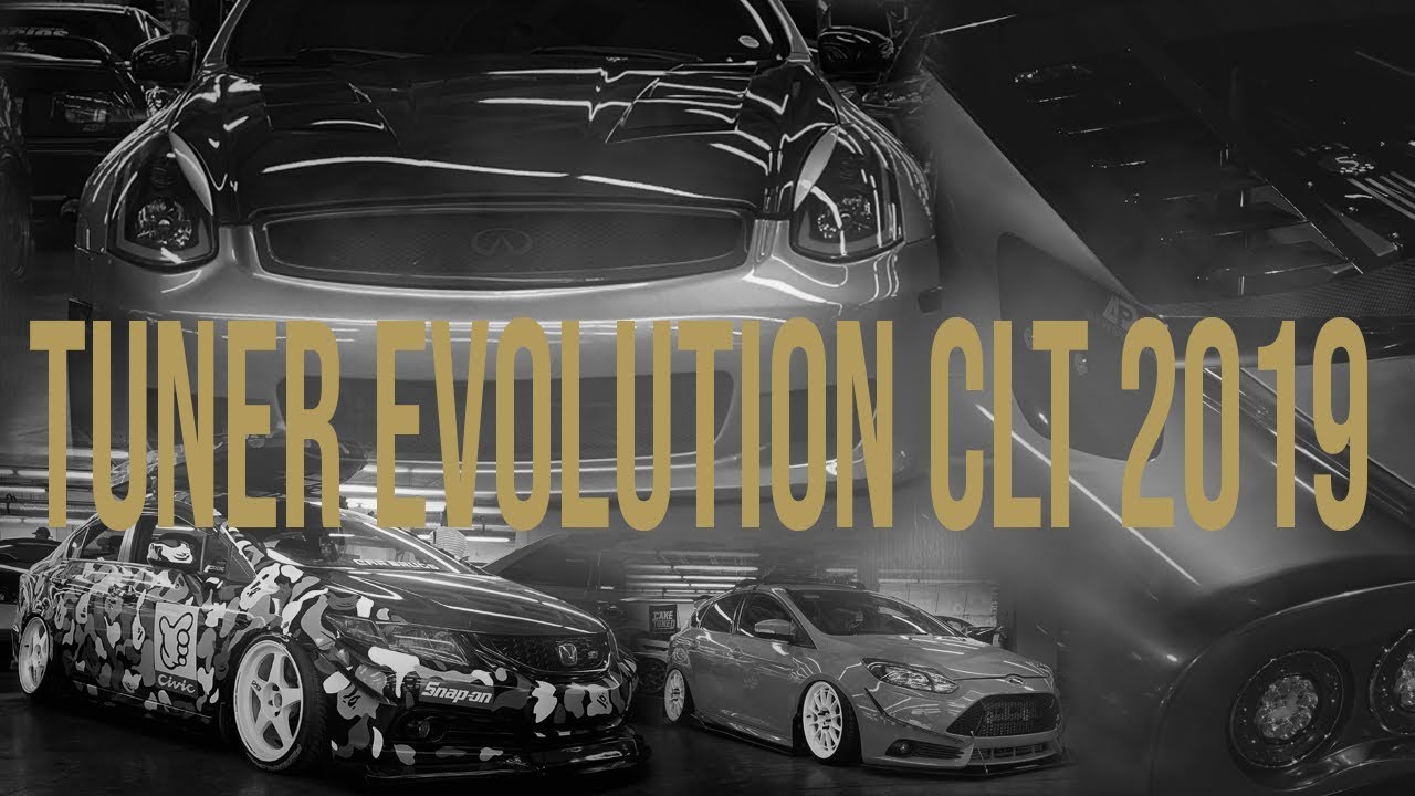 Tuner Evolution CLT 2019