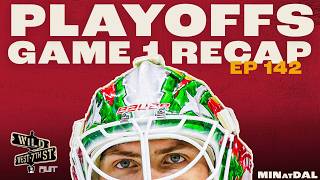 Wild on 7th- Episode #142 Game 1 Recap MINatDAL