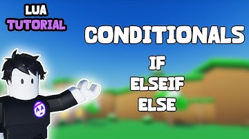 Lua Ep 3 Conditionals