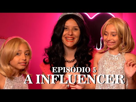 Stefanny Letícia & Mãe - Episódio “A influencer”