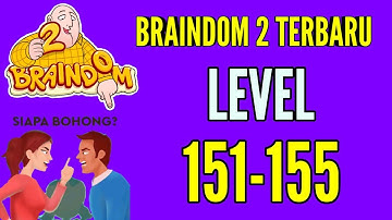 Kunci Jawaban Braindom 2 Level 151 152 153 154 155 Riddle Who Is Lying