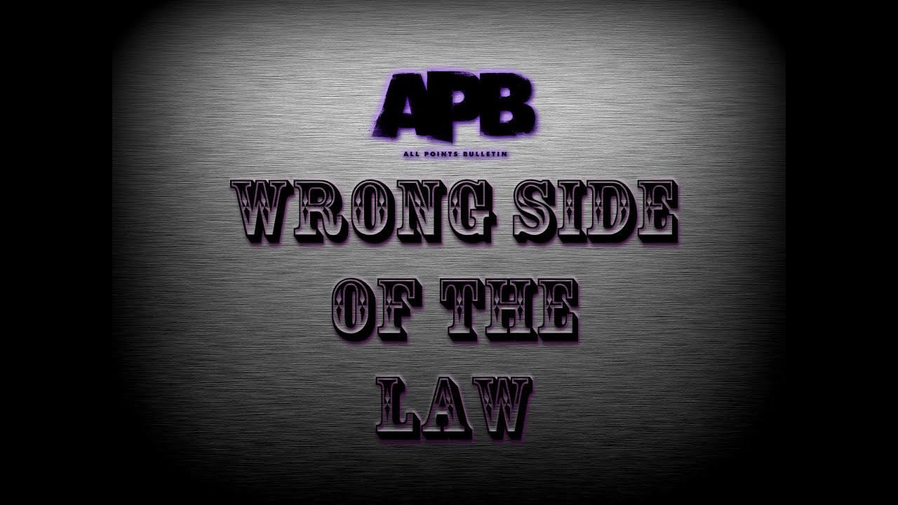 APB: Reloaded - Wrong Side of the Law - Part 1