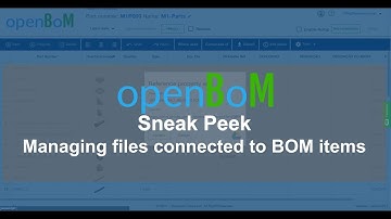 openBoM Sneak Peek: managing files connected to BOM items