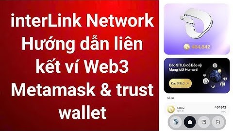 interLink network HD liên kết ví Web3 Metamask & trust wallet, kèo xịn trong hệ sinh thái Monad