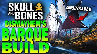 UNSINKABLE mayhem BARQUE BUILD! Skull and Bones