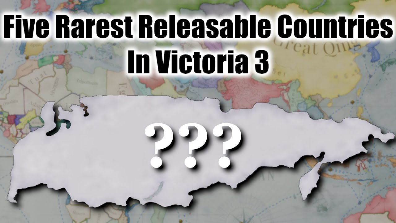 The Five Rarest Releasable Countries in Victoria 3 - YouTube