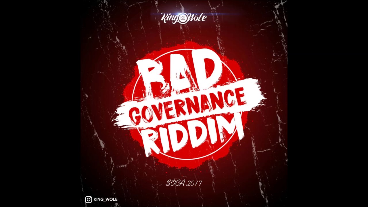 STEELY WINING SICK  BAD GOVERANCE RIDDIM