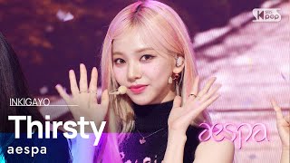 aespa(에스파) - Thirsty @인기가요 inkigayo 20230514 Resimi