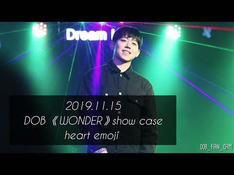 [DOB_디오비] 191115 3rd concert 《WONDER》show case 힙합 / <strong>heart</strong> <strong>emoji</strong> 하트이모지 / cashgo