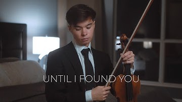 Until I Found You - Stephen Sanchez - Cover (Violin)
