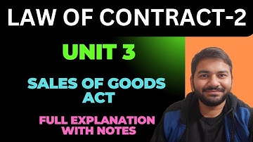 Law Of Contract- 2 II Unit 3 II Full Syllabus II With Notes Varun Dixit #lawofcontract ,#lawstudents